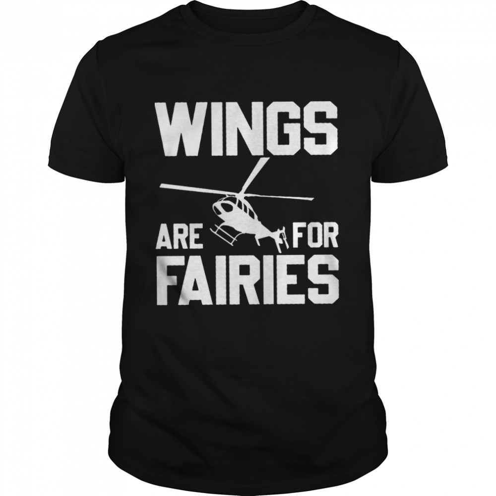 Wings Are For Fairies  Classic Men's T-shirt