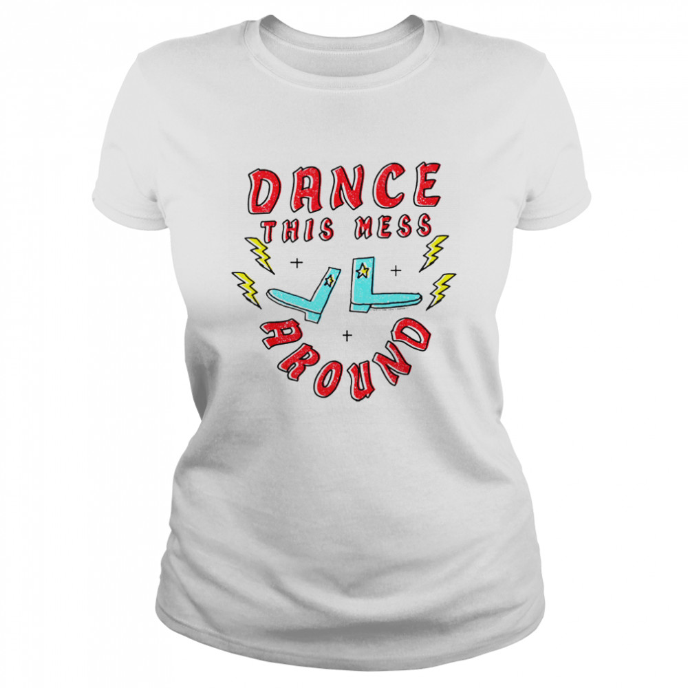 B52s Dance This Mess Around shirt Classic Women's T-shirt