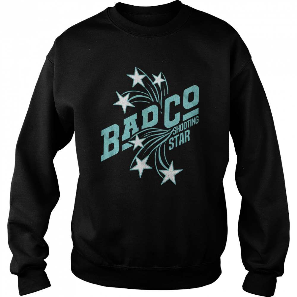 Bad Company Shooting Star shirt Unisex Sweatshirt