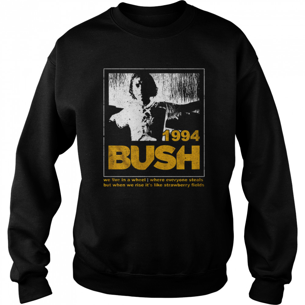 Bush Glycerine Lyrics 1994 shirt Unisex Sweatshirt