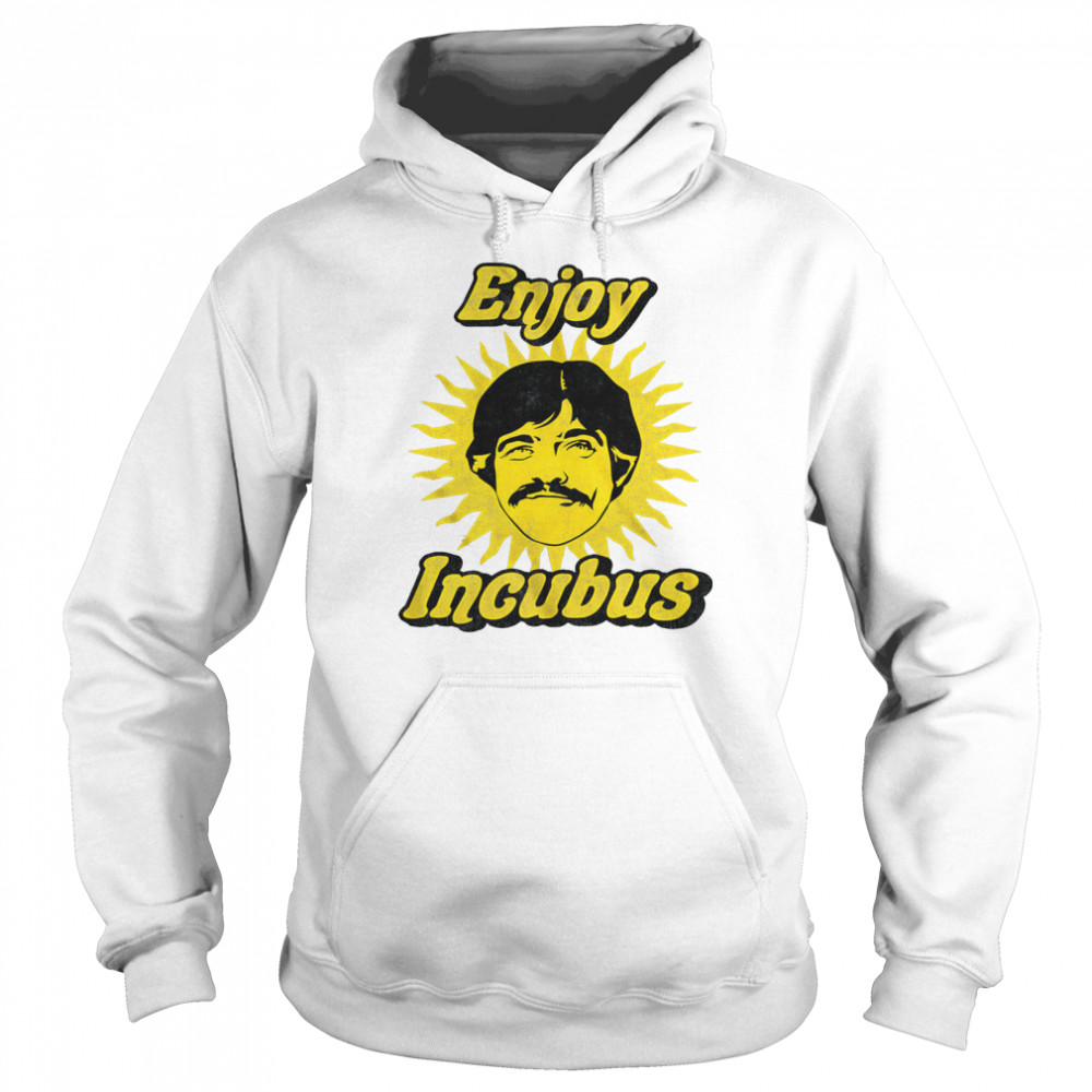 Enjoy Incubus Chuck shirt Unisex Hoodie