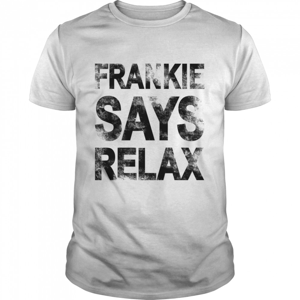 Frankie Says Relax T- Classic Men's T-shirt