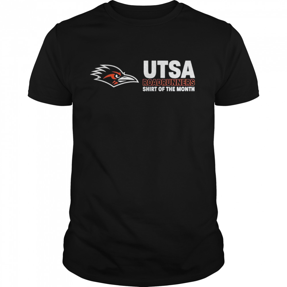 Utsa roadrunners shirt of the month shirt Classic Men's T-shirt