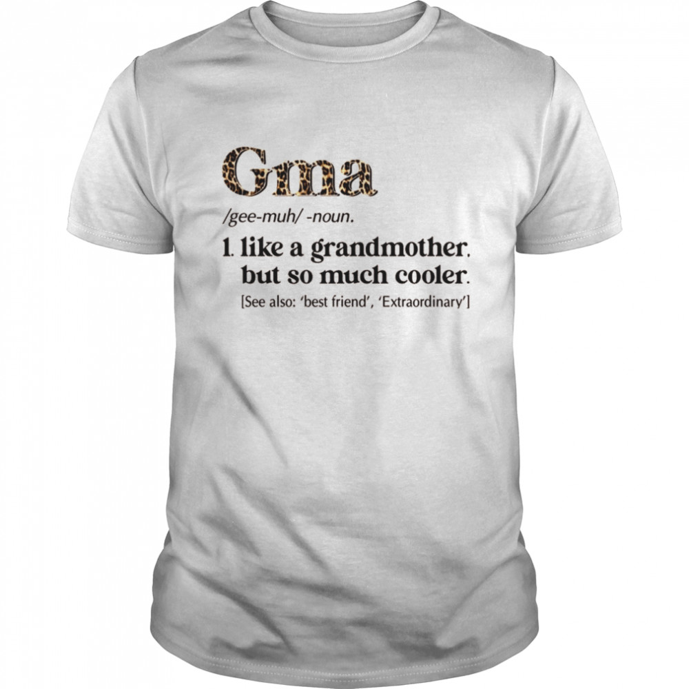Leopard Gma Definition Grandma Shirt
