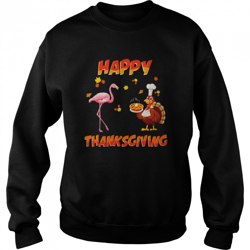 Happy Thanksgiving Dinner Flamingo And Turkey Friends Unisex Sweatshirt