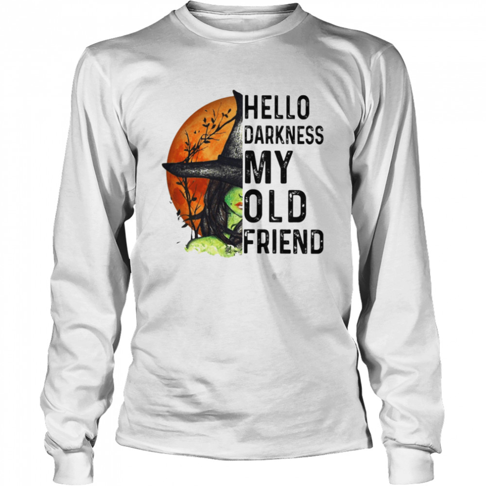 Hello Darkness My Old Friend Long Sleeved T-shirt