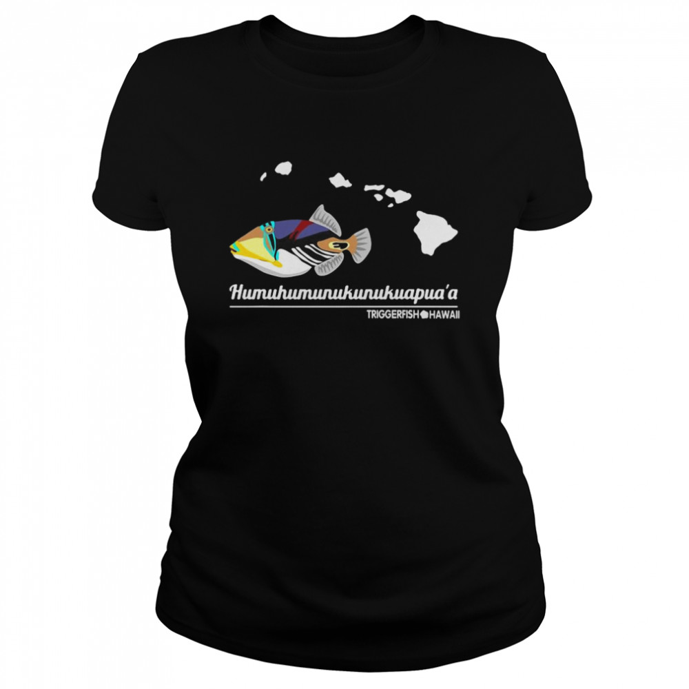 Humuhumunukunukuapuaa hawaiI state fish t-shirt Classic Women's T-shirt