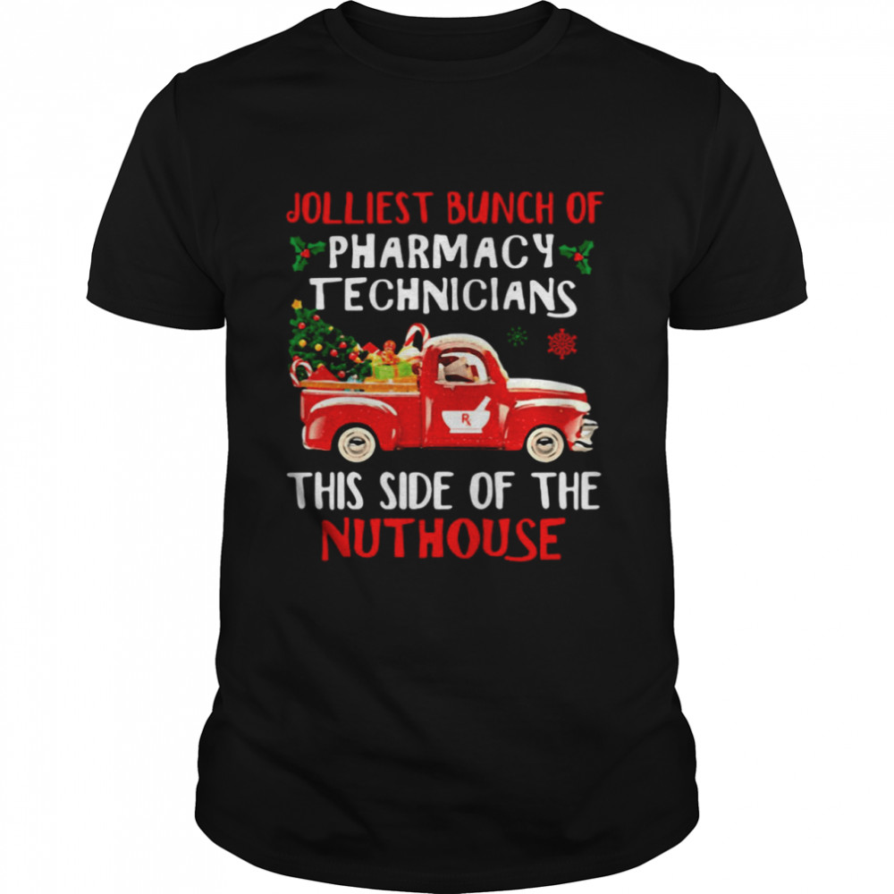 Jolliest Bunch Of Pharmacy Technicians This Side Of The Nuthouse Christmas Classic Men's T-shirt