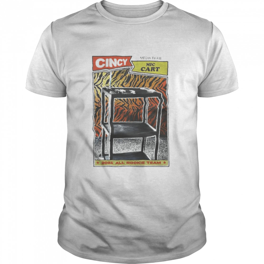 Mic Cart Cindy Media Team 2021 All Rookie Team Classic Men's T-shirt