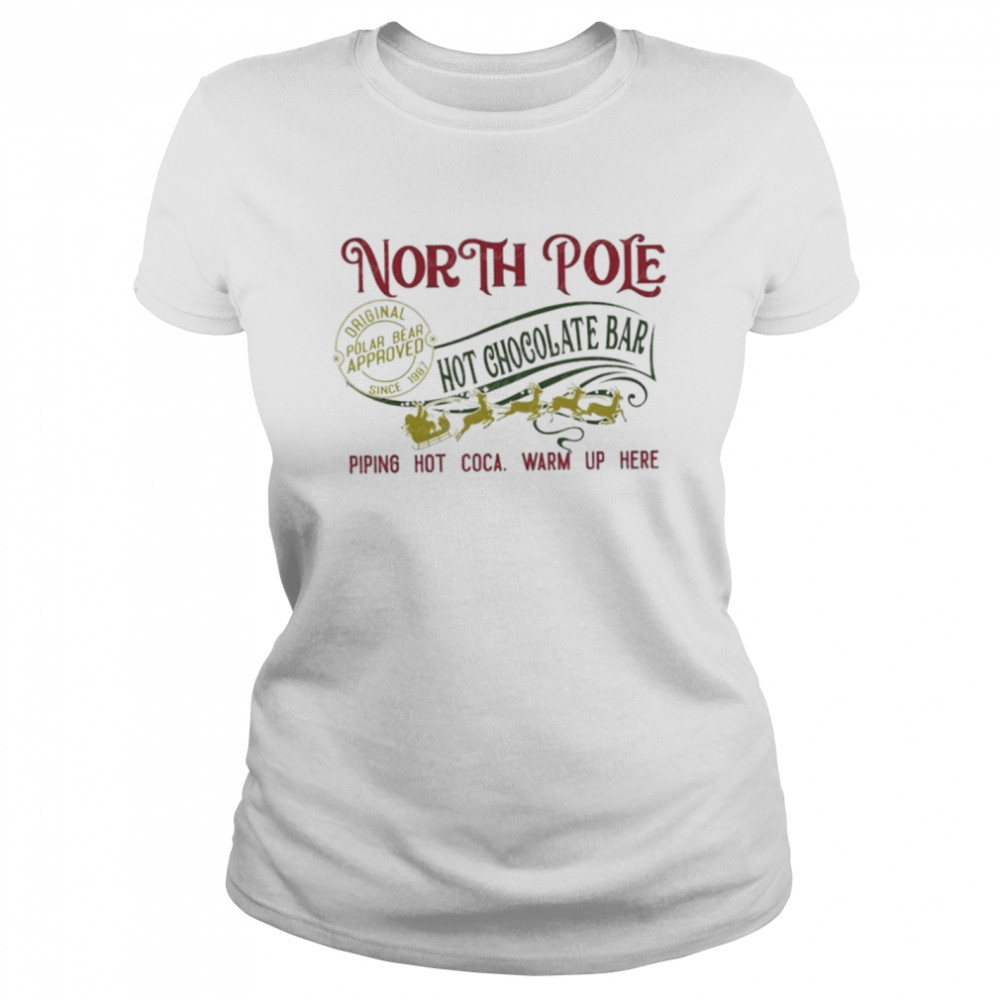 North pole hot chocolate best pajamas merry christmas shirt Classic Women's T-shirt