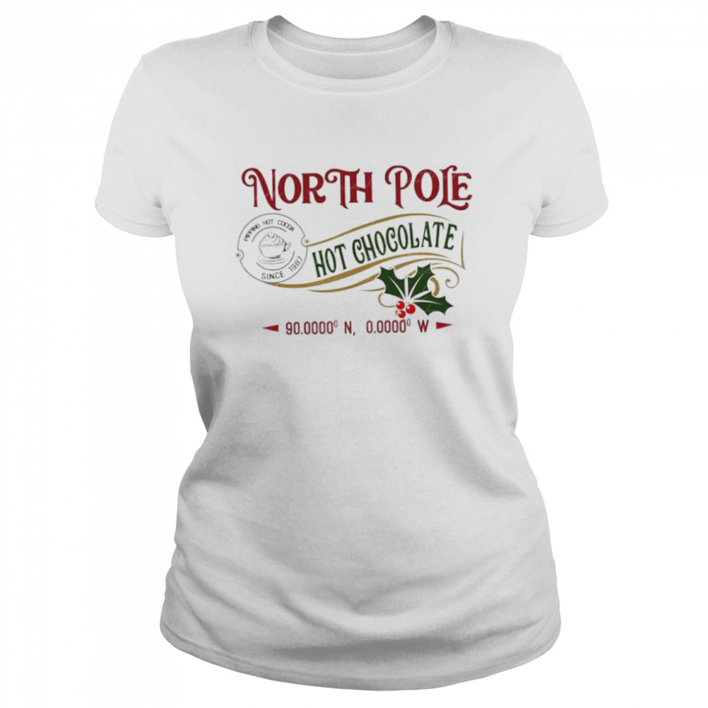 North pole hot chocolate christmas coffee pajamas shirt Classic Women's T-shirt