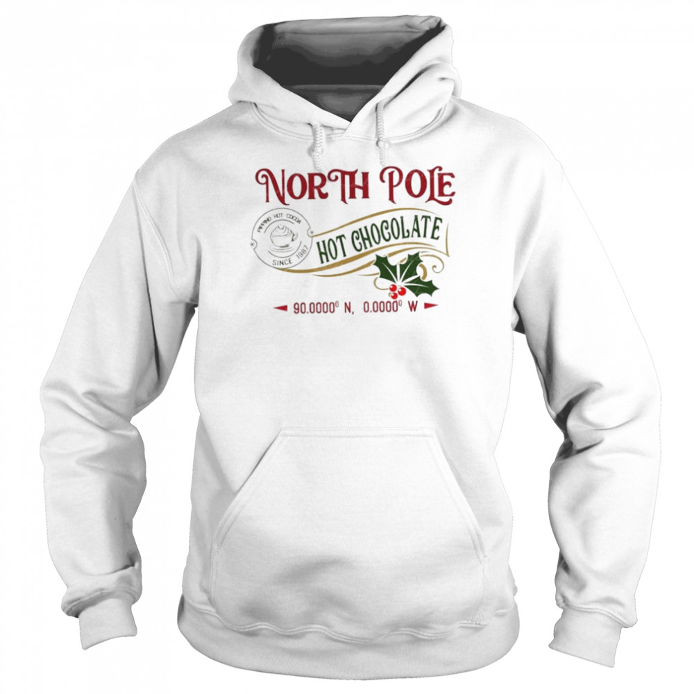 North pole hot chocolate christmas coffee pajamas shirt Unisex Hoodie