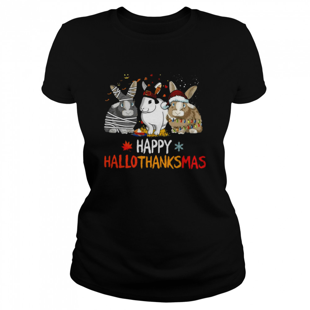 Rabbit Happy HalloThanksMas Christmas Halloween Classic Women's T-shirt