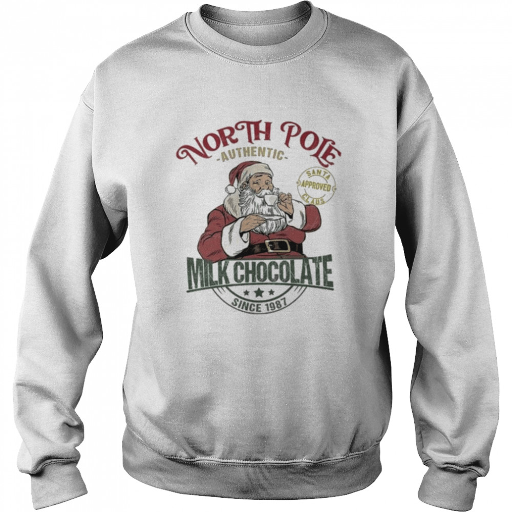 Santa north pole milk chocolate merry christmas shirt Unisex Sweatshirt