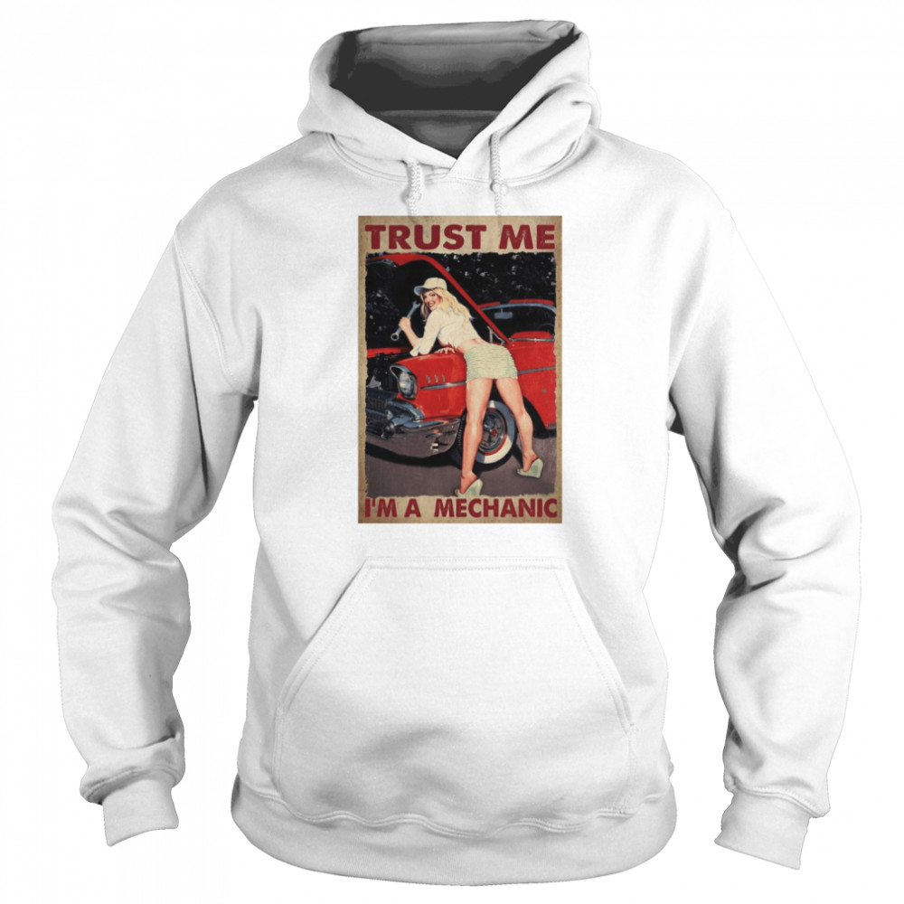 Trust Me I’m A Mechanic Vintage Unisex Hoodie