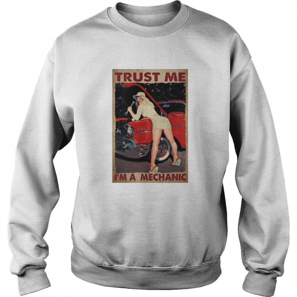 Trust Me I’m A Mechanic Vintage Unisex Sweatshirt