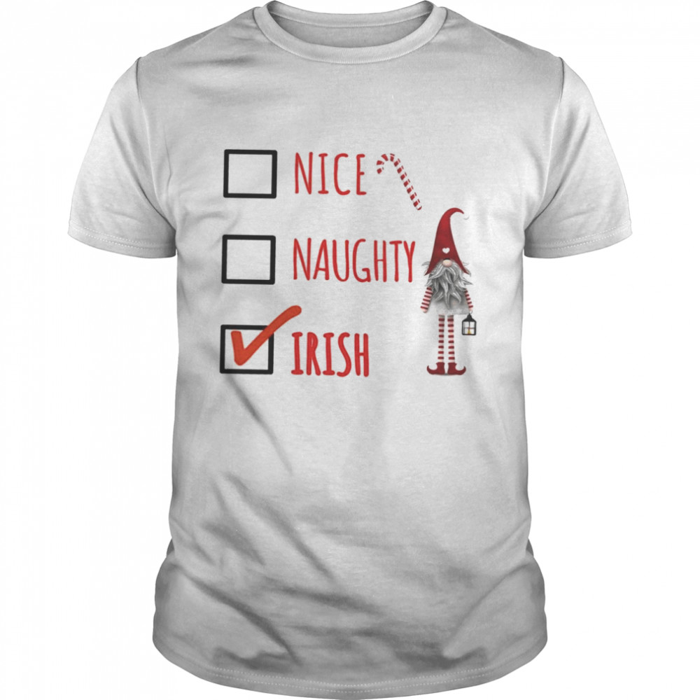 Gnomies Nice Naughty Irish Merry Christmas Classic Men's T-shirt