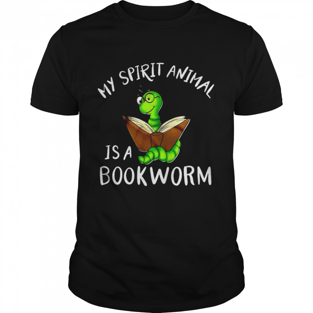 My Spirit Animal Is A Bookworm  Classic Men's T-shirt
