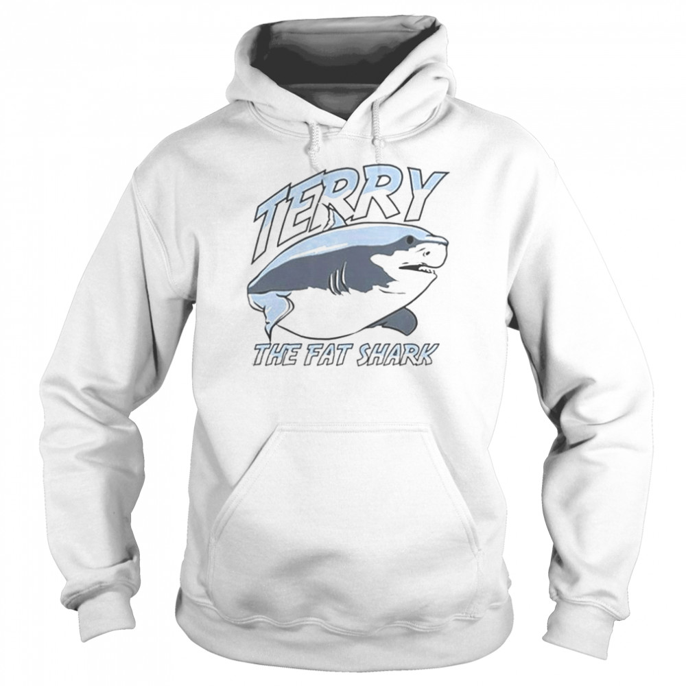 Terry the fat shark shirt Unisex Hoodie