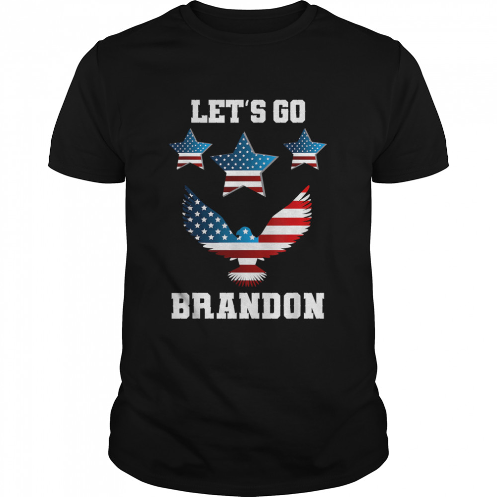 Let’s Go Brandon Conservative Anti Liberal Eagle US Flag T-Shirt