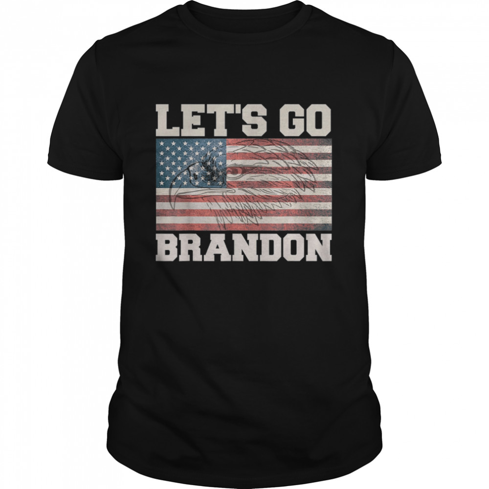 Let’s Go Brandon Chant American Flag Eagle Shirt