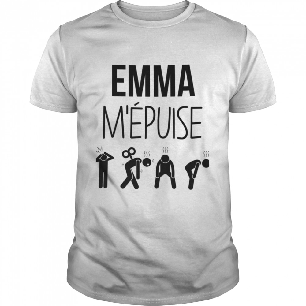 Emma m’epuise shirt Classic Men's T-shirt