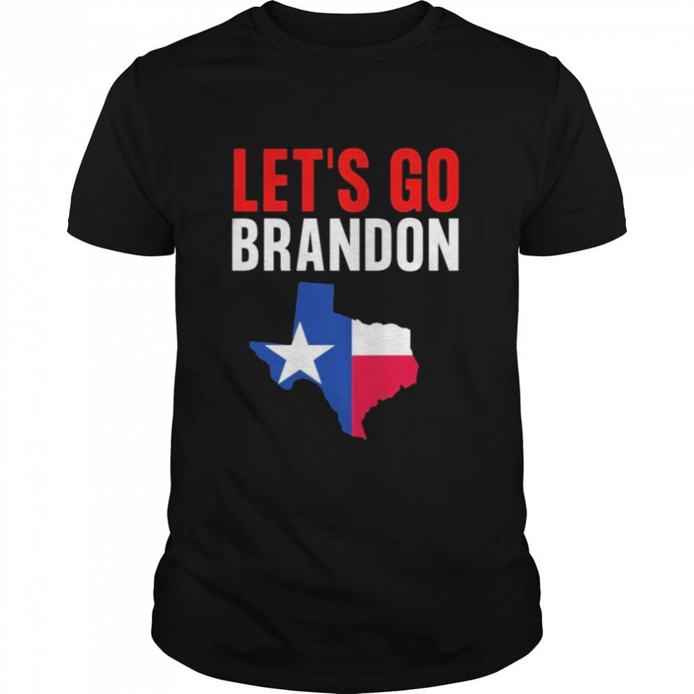 Let’s Go Brandon Anti Biden Texas Flag Shirt