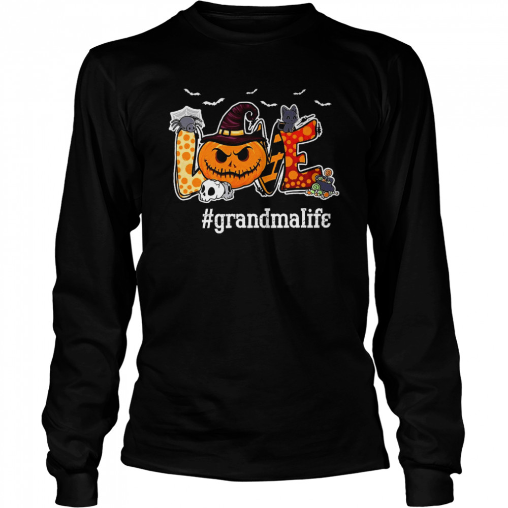 Love Pumpkin Grandma Life Happy Halloween Long Sleeved T-shirt