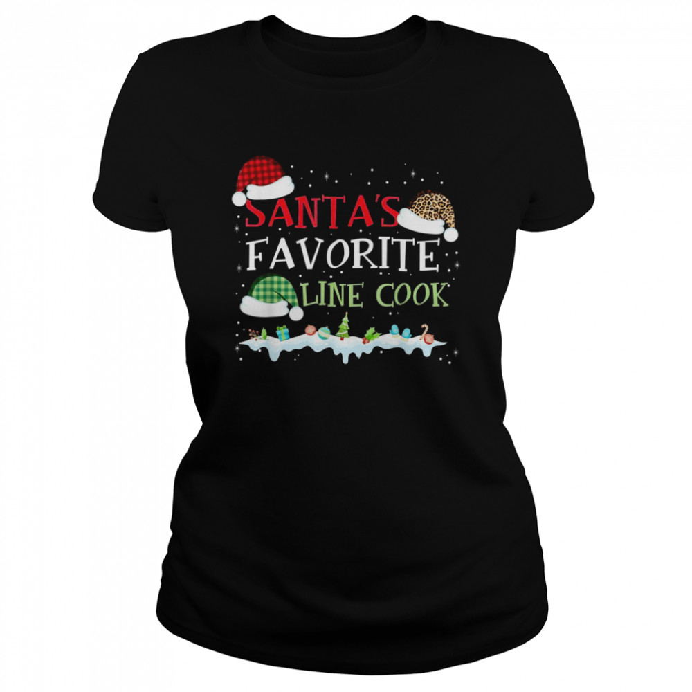 Santa’s Favorite Line Cook Christmas Xmas Classic Women's T-shirt