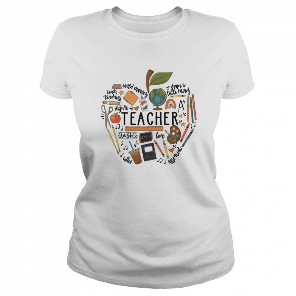 Teacher Teach Kindness Shape Little Minds Love Coffee Classic Women's T-shirt