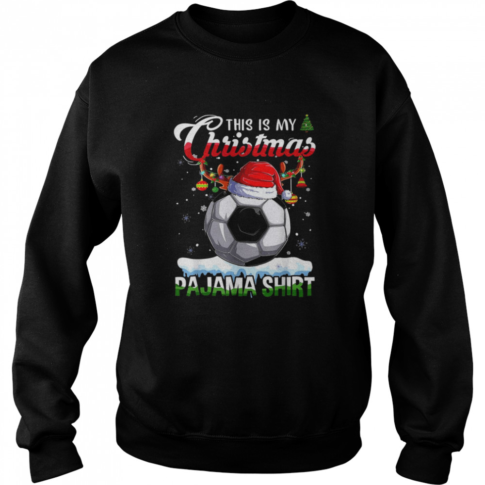 This is My Christmas Pajama Soccer Christmas Lights Unisex Sweatshirt