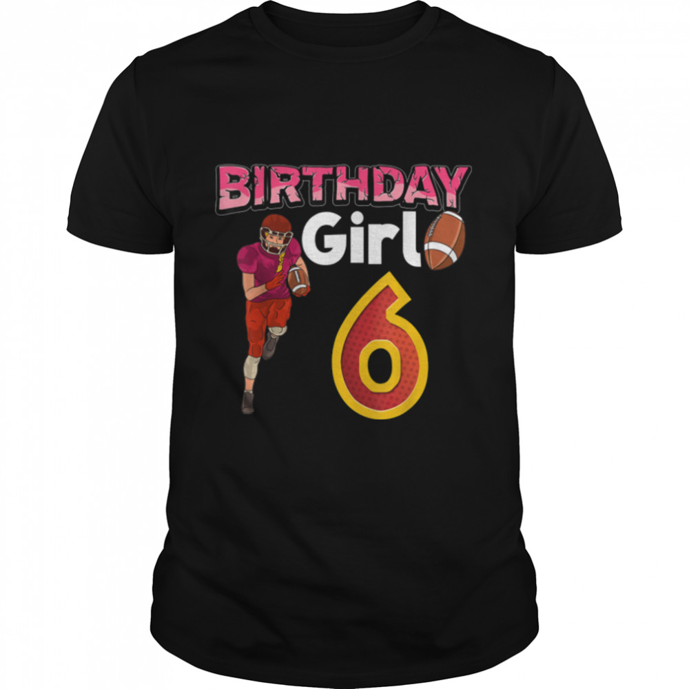 Birthday Girl 6 T- B09JXVL5HJ Classic Men's T-shirt