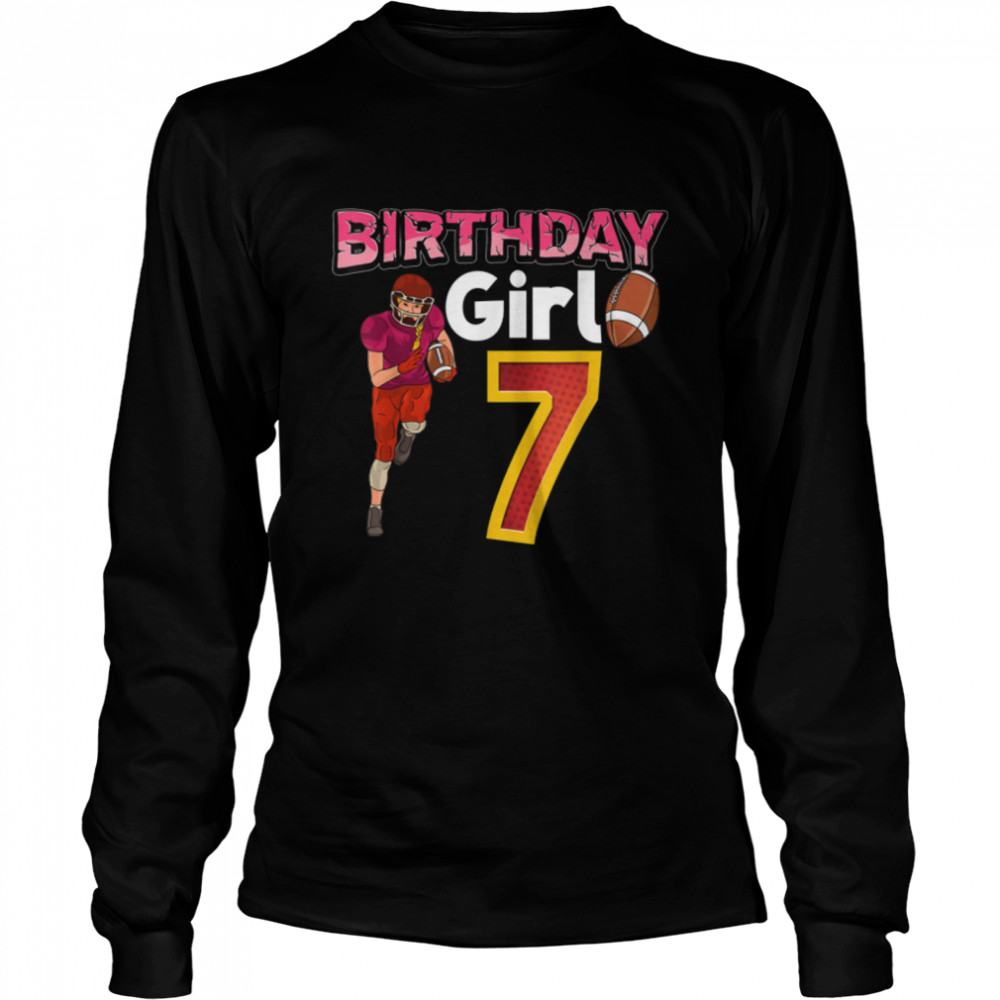 Birthday Girl 7 T- B09JXTWS6Y Long Sleeved T-shirt