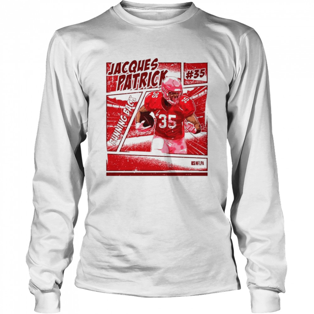 Jacques Patrick San Francisco 49ers Comic Running back shirt Long Sleeved T-shirt