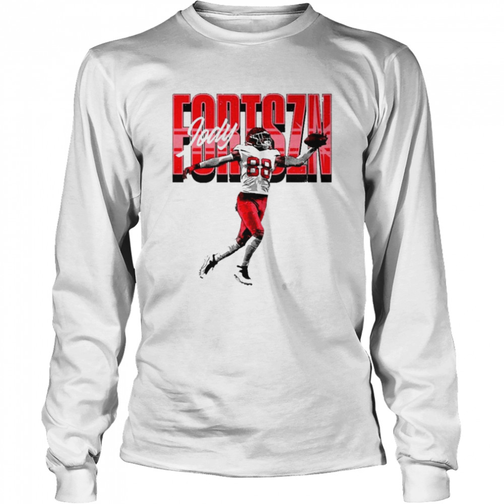 Jody Fortson FORTSZN Kansas City Chiefs shirt Long Sleeved T-shirt