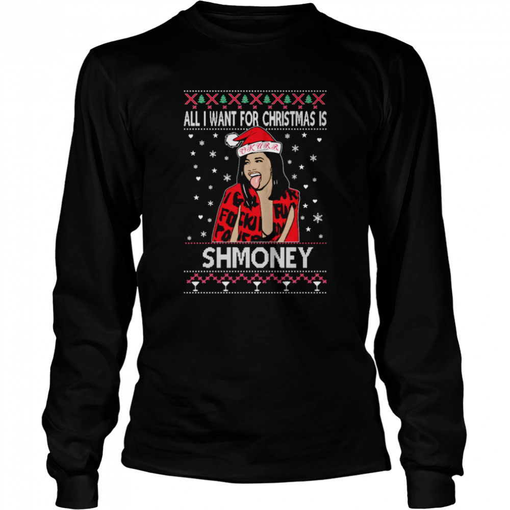 Cardi B All I Want For Christmas Is Shmoney Christmas shirt Long Sleeved T-shirt