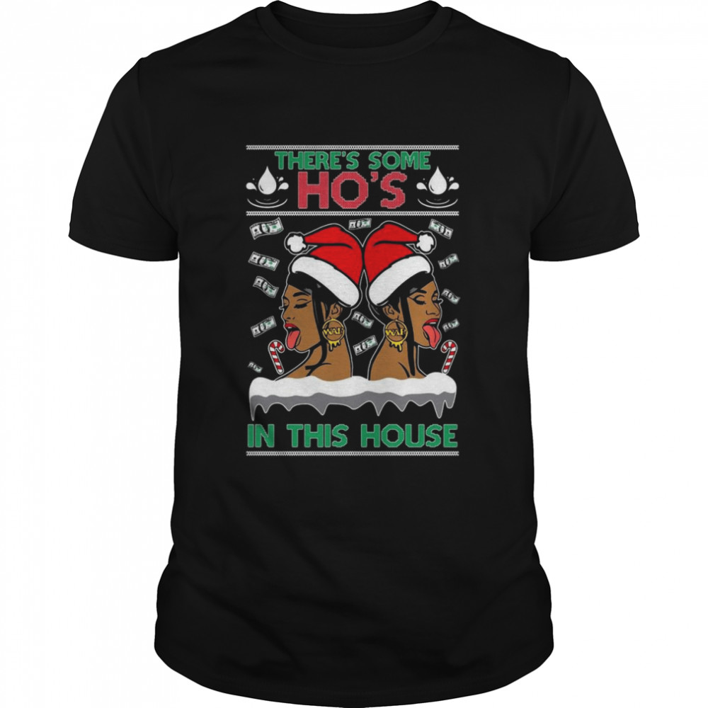 Cardi B There’s Some Ho’s In This House Christmas shirt Classic Men's T-shirt