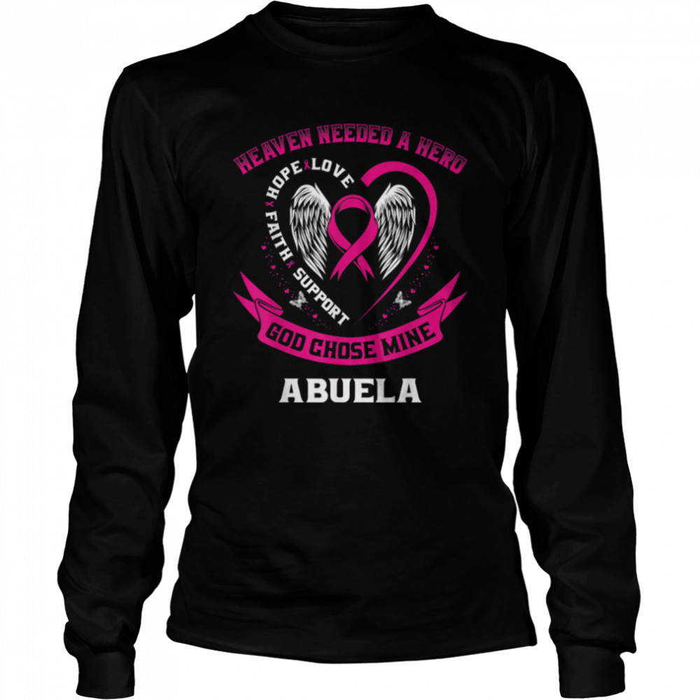 Cute Pink Abuela Breast Cancer Memorial Sayings Heart Wings T- B09JPCLBKK Long Sleeved T-shirt