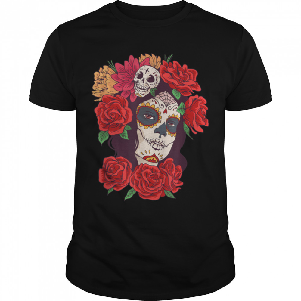 Day Of The Dead Woman - Skeleton Skull Roses - Halloween T- B09JYPGNRM Classic Men's T-shirt
