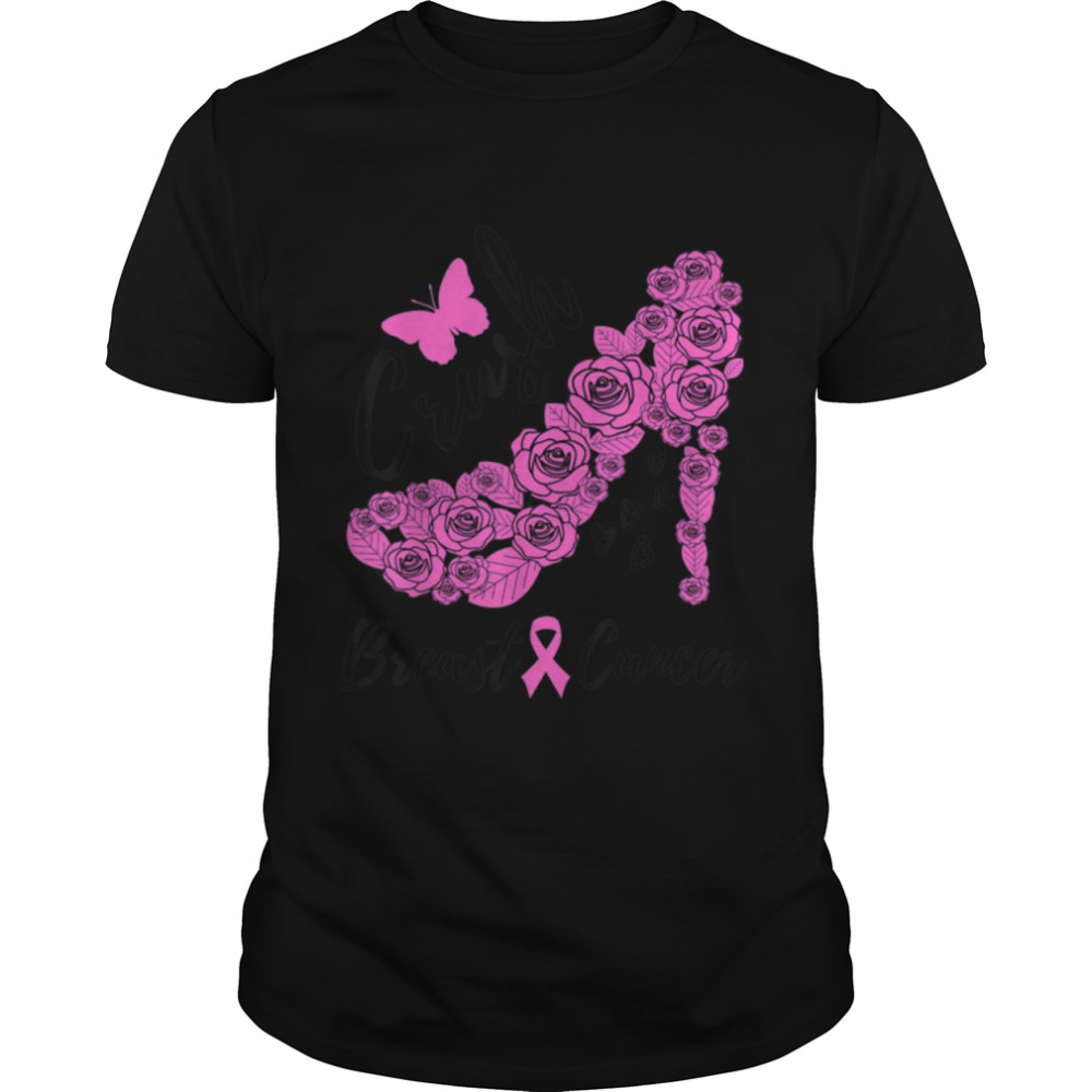 Floral High Heel Ribbon Crush Braest Cancer Fighter For Her T- B09K26PBW9 Classic Men's T-shirt