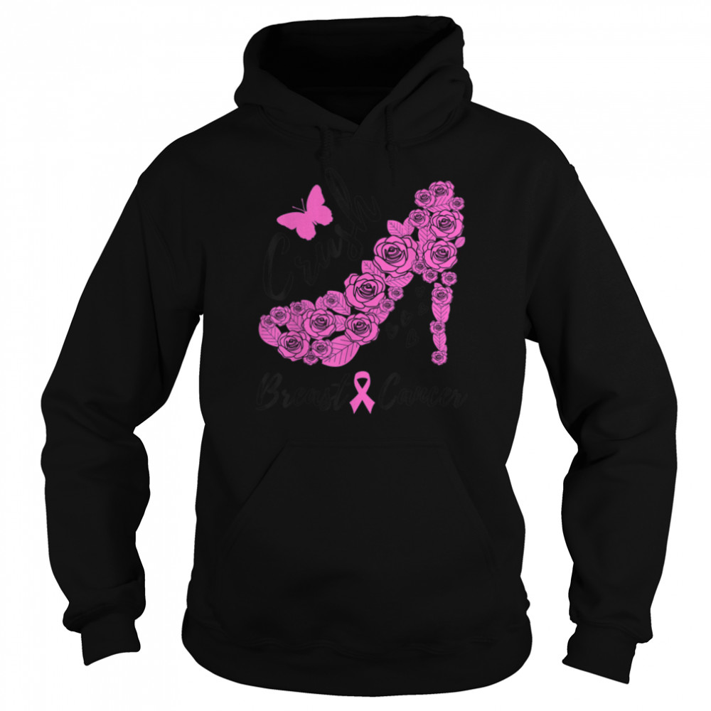 Floral High Heel Ribbon Crush Braest Cancer Fighter For Her T- B09K26PBW9 Unisex Hoodie