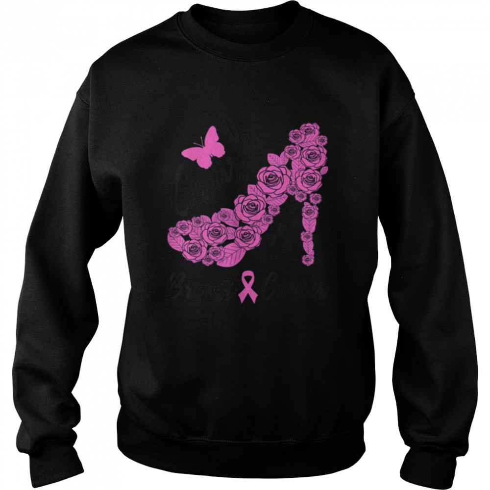 Floral High Heel Ribbon Crush Braest Cancer Fighter For Her T- B09K26PBW9 Unisex Sweatshirt