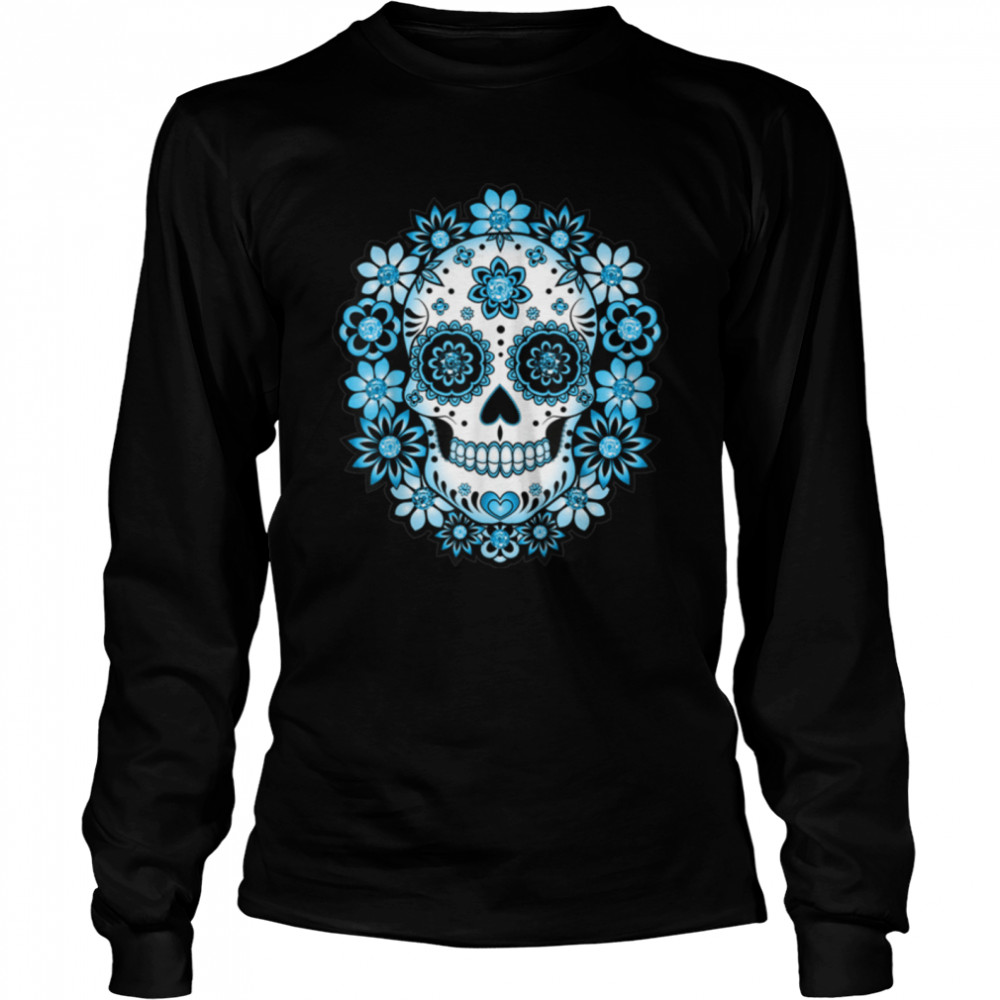 Flower Sugar Skull Souls Day Muertos Day Of Dead Halloween T- B09JSX58MW Long Sleeved T-shirt