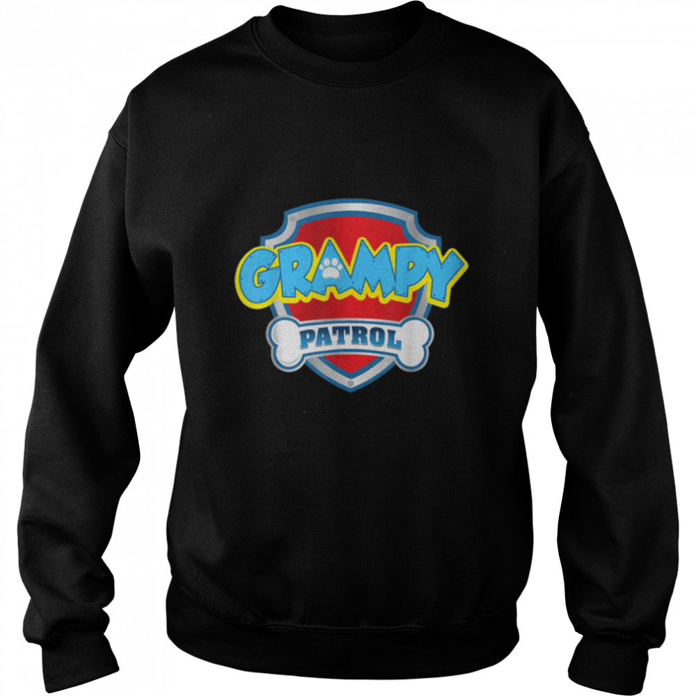 Funny Grampy Patrol - Dog Mom, Dad For Men Women T- B09JW9F8NM Unisex Sweatshirt