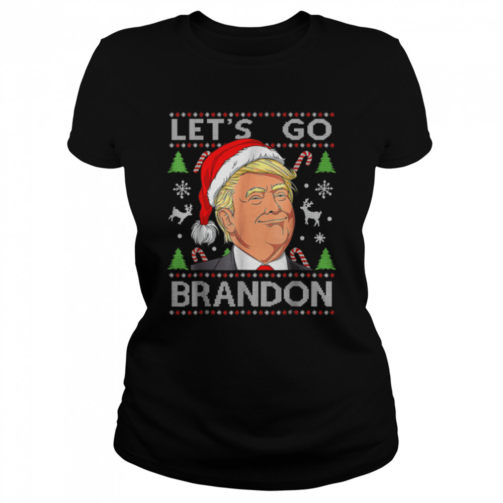 Funny Let's Go Brandon Trump Ugly Christmas T- B09JW2R5CL Classic Women's T-shirt