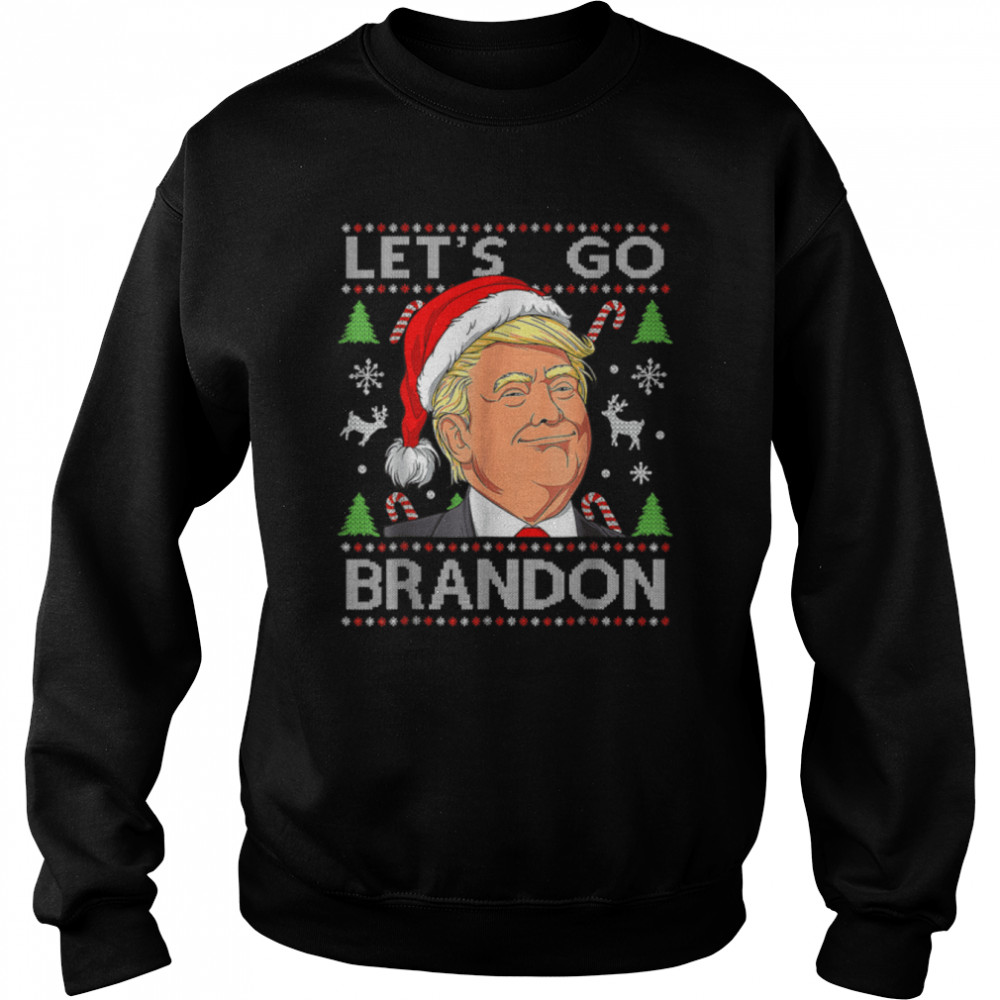 Funny Let's Go Brandon Trump Ugly Christmas T- B09JW2R5CL Unisex Sweatshirt