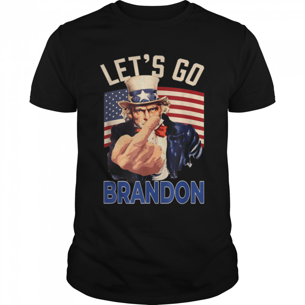 Funny Let's Go Brandon Uncle Sam Let's Go Brandon Chant T- B09JWVRNKJ Classic Men's T-shirt