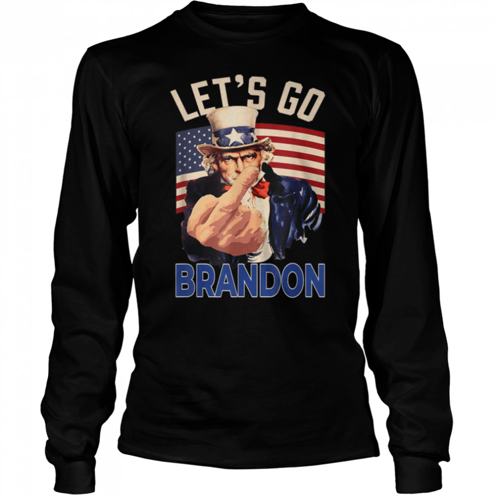 Funny Let's Go Brandon Uncle Sam Let's Go Brandon Chant T- B09JWVRNKJ Long Sleeved T-shirt