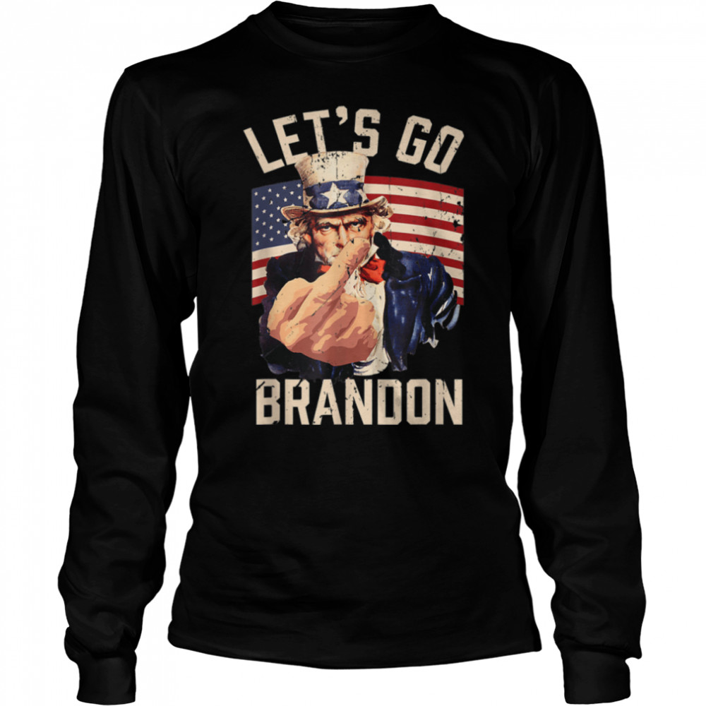 Funny Let's Go Brandon Uncle Sam Let's Go Brandon Chant T- B09JYC1YYL Long Sleeved T-shirt