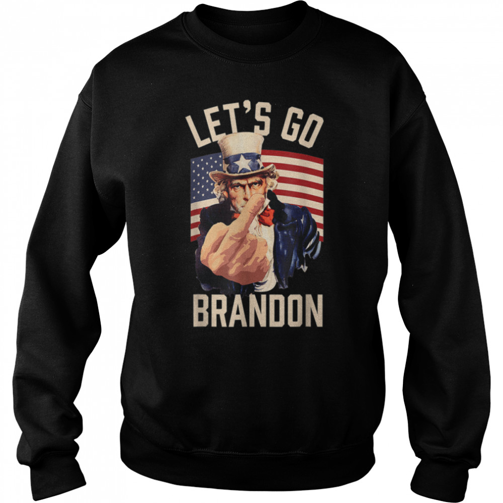 Funny Let's Go Brandon Uncle Sam Let's Go Brandon Chant T- B09JYMS7P6 Unisex Sweatshirt